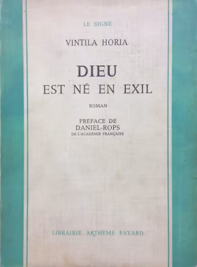 Dieu est ne en exil | Vintilă Horia