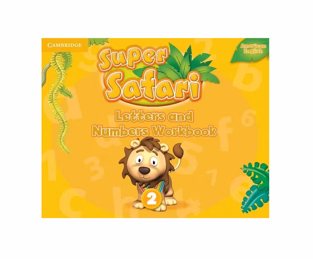 کتاب سوپر سافاری لترز اند نامبرز Super Safari 2 Letters and Numbers Workbook