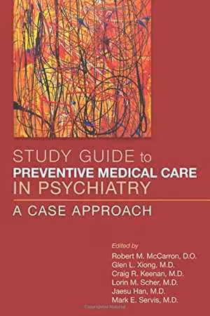 [EPUB] دانلود کتاب Preventive Medical Care In Psychiatry - A Case Approach, 2016