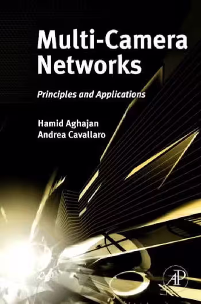 خرید و دانلود نسخه کامل کتاب Multi-Camera Networks: Principles and Applications
