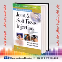 A Practical Guide to Joint & Soft Tissue Injection Fourth Edition