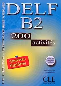 کتاب آزمون فرانسه نوو دلف Nouveau DELF – Niveau B2- Livre B2