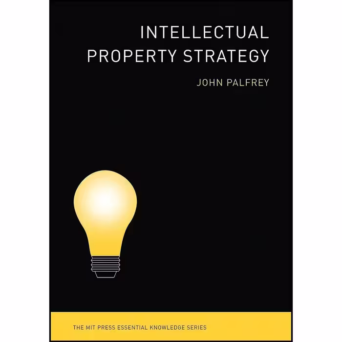 کتاب زبان اصلی Intellectual Property Strategy  اثر John G Palfrey