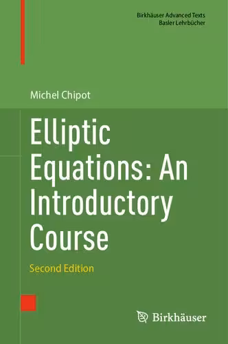 خرید و دانلود نسخه کامل کتاب Elliptic Equations: An Introductory Course