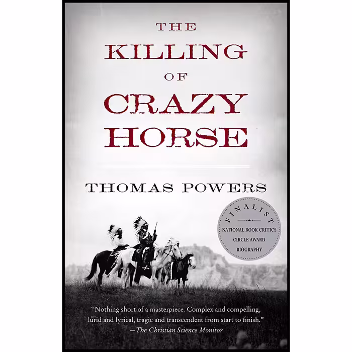 کتاب The Killing of Crazy Horse اثر Thomas Powers انتشارات Vintage