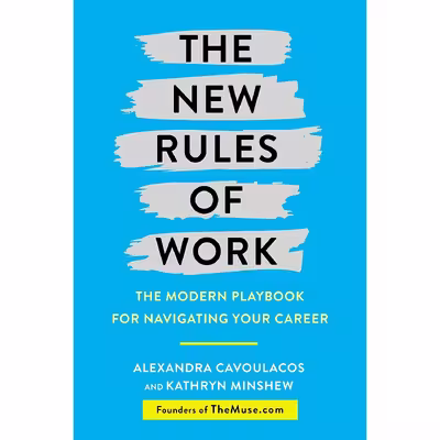 کتاب The New Rules of Work اثر جمعی از نویسندگان انتشارات Currency