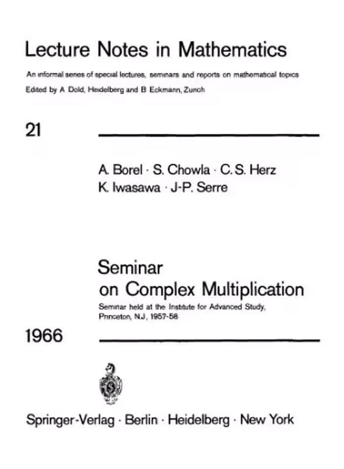 خرید و دانلود نسخه کامل کتاب Seminar on Complex Multiplication
