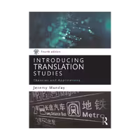 Introducing Translation Studies: Theories and Applications 4th