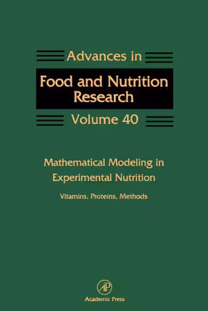 خرید و دانلود نسخه کامل کتاب Mathematical Modeling in Experimental Nutrition: Vitamins, Proteins, Methods