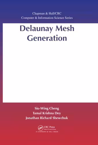 خرید و دانلود نسخه کامل کتاب Delaunay mesh generation