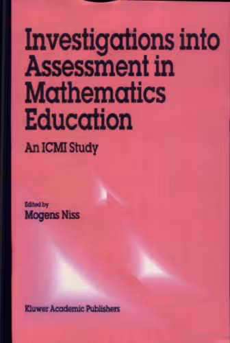 خرید و دانلود نسخه کامل کتاب Investigations into Assessment in Mathematics Education: An ICMI Study (New ICMI Study Series)