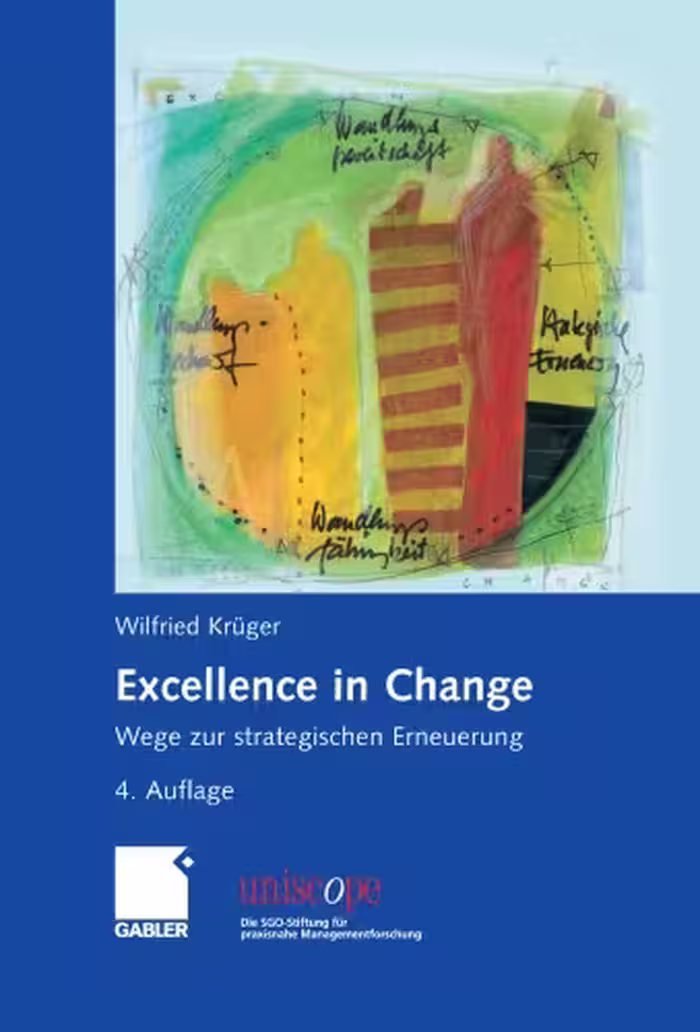 خرید و دانلود نسخه کامل کتاب Excellence in Change: Wege zur strategischen Erneuerung, 4. Auflage