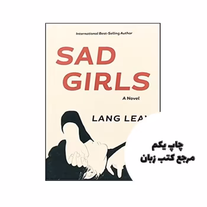 Sad Girls نویسنده Lang Leav