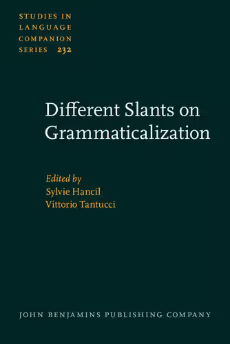 خرید و دانلود نسخه کامل کتاب Different Slants on Grammaticalization