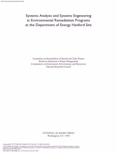 خرید و دانلود نسخه کامل کتاب Systems Analysis and Systems Engineering in Environmental Remediation Programs at the Department of Energy Hanford Site (Compass Series)
