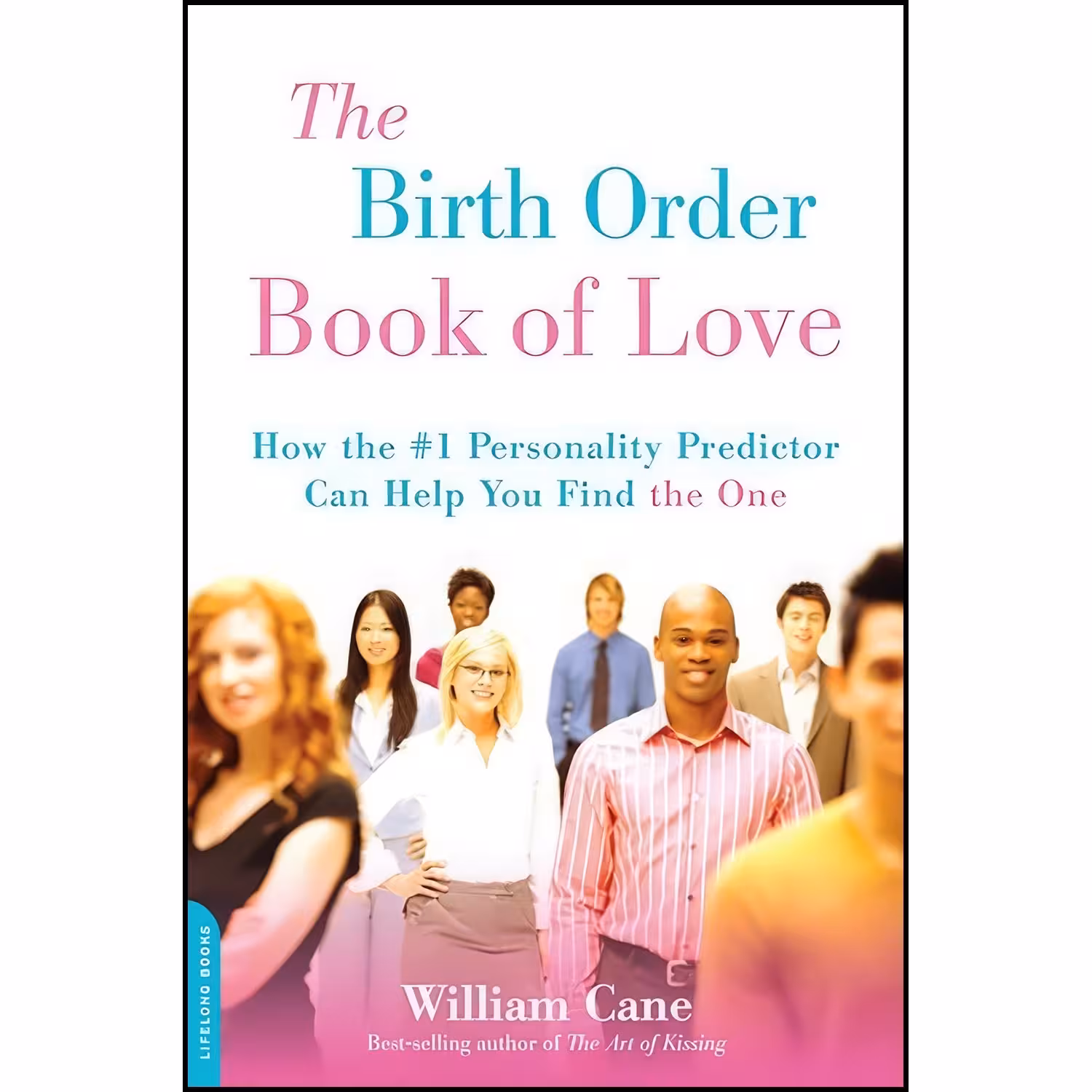 کتاب زبان اصلی The Birth Order Book of Love اثر William Cane