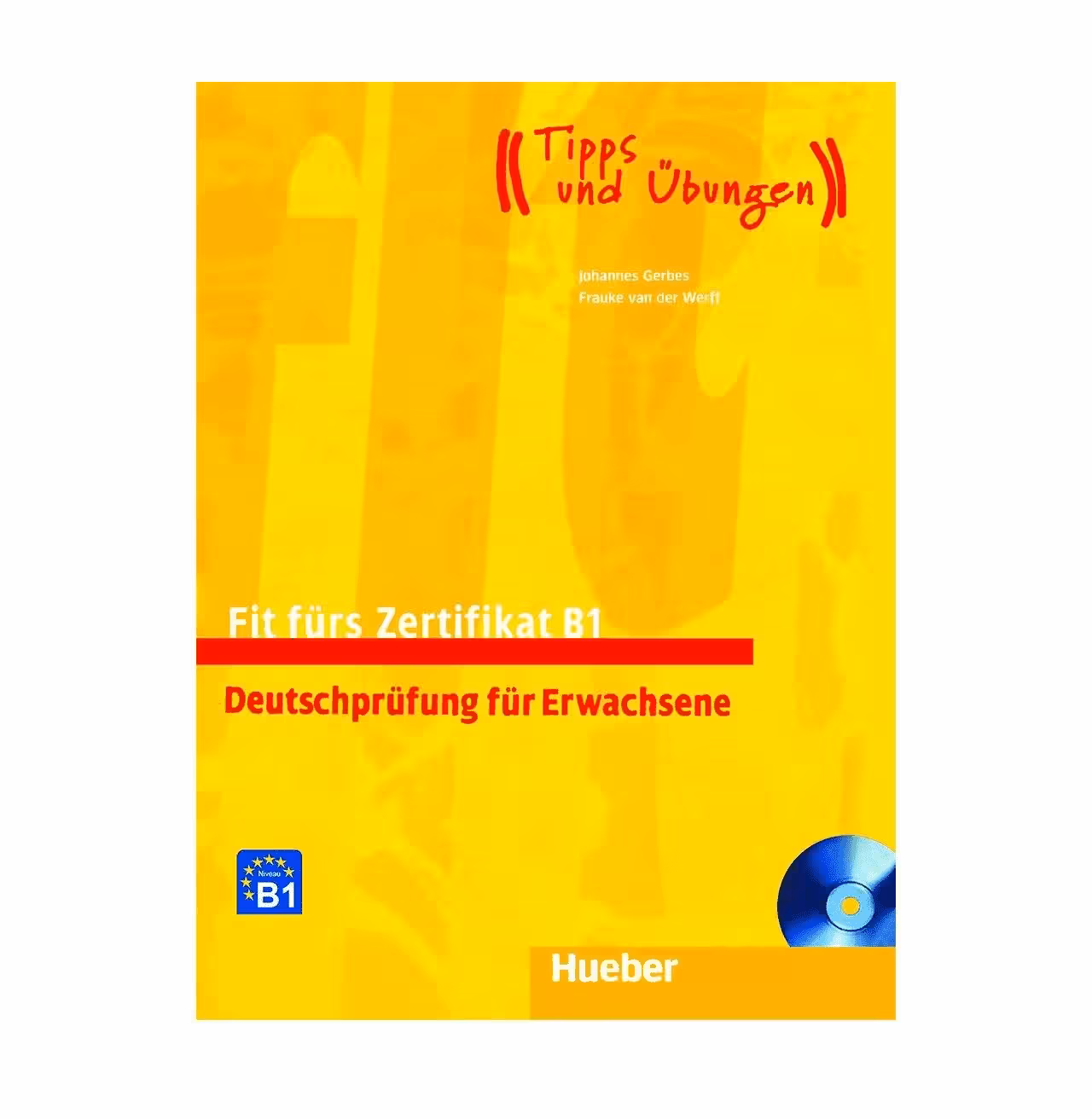 Fit furs Goethe Zertifikat B1 Deutschprüfung für Erwachsene فیت فورس گوته زرتیفیکات