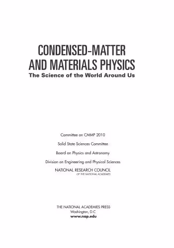 خرید و دانلود نسخه کامل کتاب Condensed-Matter and Materials Physics: The Science of the World Around US, Committee on CMMP 2010, Solid State Sciences Committee, Board on Physics and Astronomy, Division on Engineering and Physical Sciences, National Research Council