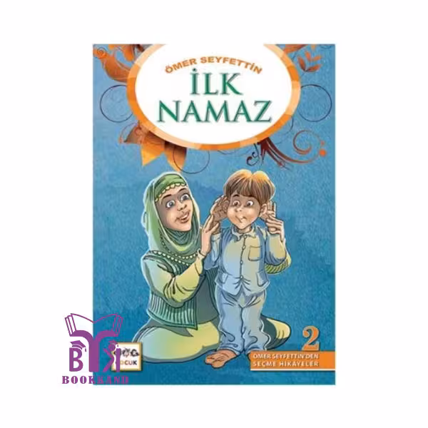 کتاب داستان کوتاه ترکی İlk Namaz نماز اول وقت