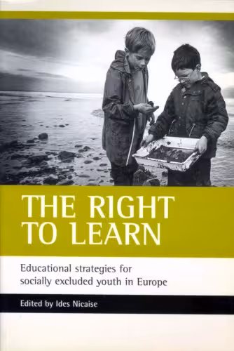 خرید و دانلود نسخه کامل کتاب Right to Learn: Educational Strategies for Socially Excluded Youth in Europe