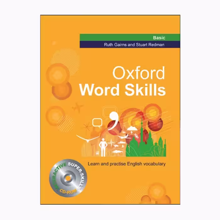 کتاب Oxford Word Skills Basic Learn and practice English vocabulary اثر جمعی از نویسندگان انتشارات OXFORD