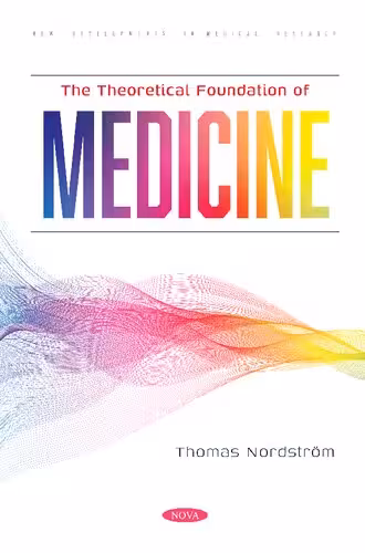 خرید و دانلود نسخه کامل کتاب The Theoretical Foundation of Medicine