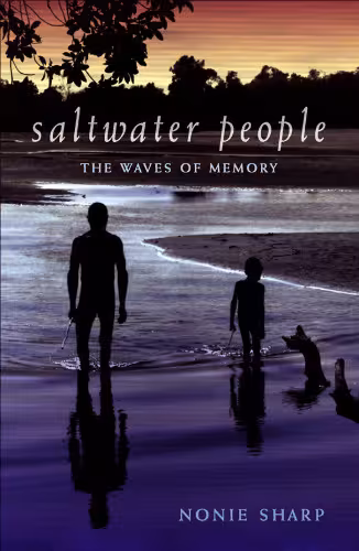 خرید و دانلود نسخه کامل کتاب Saltwater people: The waves of memory