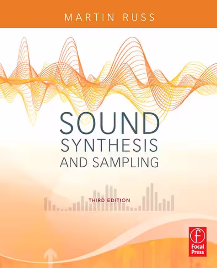 خرید و دانلود نسخه کامل کتاب Sound Synthesis and Sampling, Third Edition