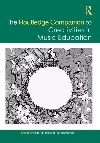 خرید و دانلود نسخه کامل کتاب The Routledge Companion to Creativities in Music Education