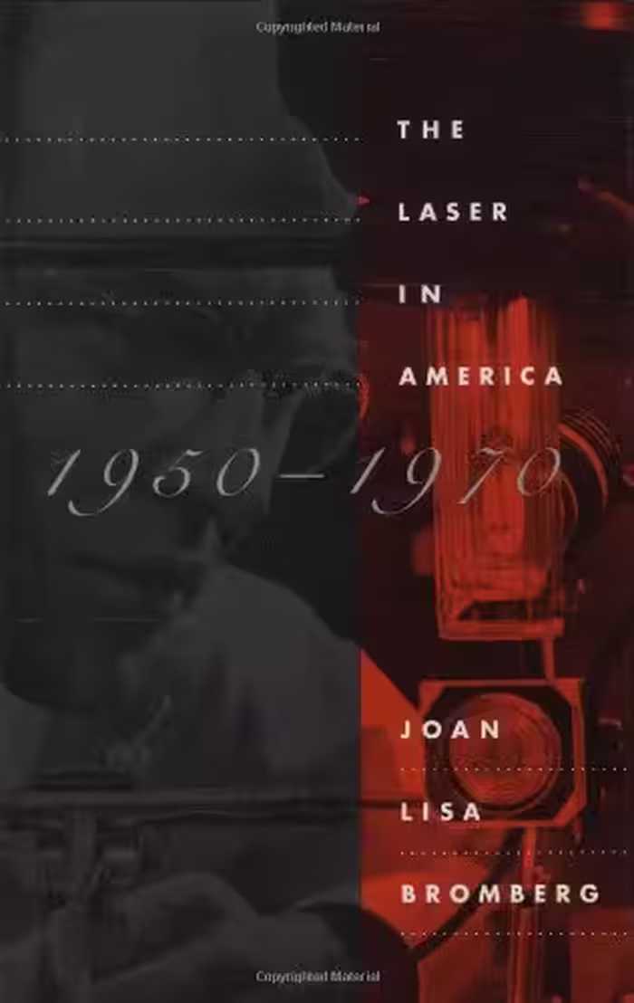 خرید و دانلود نسخه کامل کتاب The Laser in America, 1950-1970