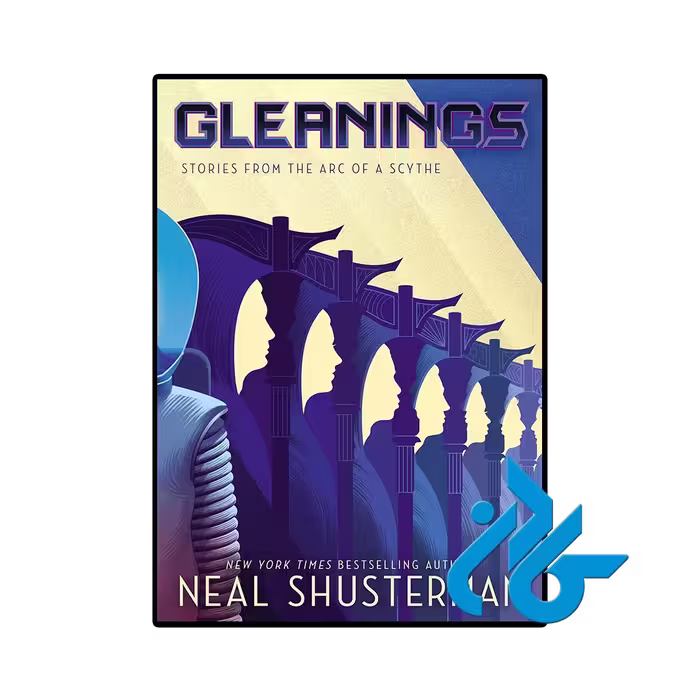 کتاب Gleanings ( رمان گلچین‌ها)