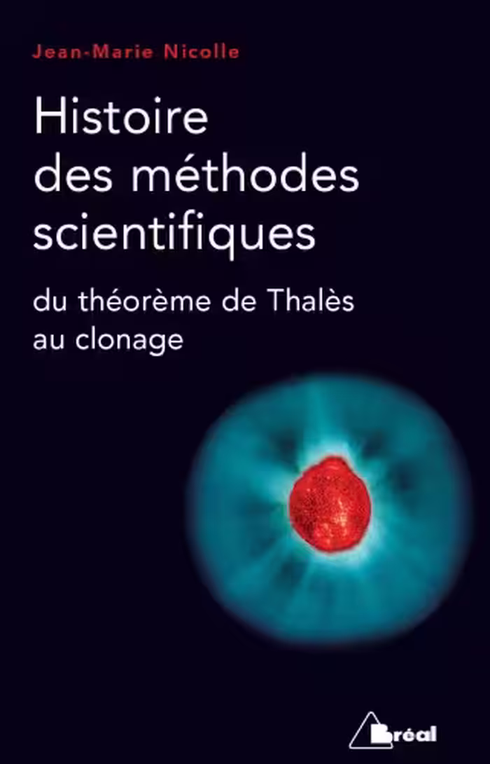 خرید و دانلود نسخه کامل کتاب Histoire des méthodes scientifiques : du théorème de Thalès au clonage