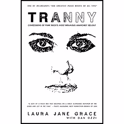 کتاب Tranny اثر Dan Ozzi and Laura Jane Grace انتشارات تازه ها