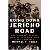 کتاب Going Down Jericho Road اثر Michael K. Honey انتشارات W. W. Norton &amp; Company