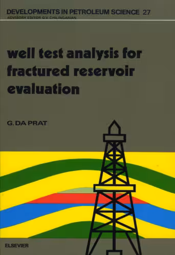 خرید و دانلود نسخه کامل کتاب Well Test Analysis for Fractured Reservoir Evaluation