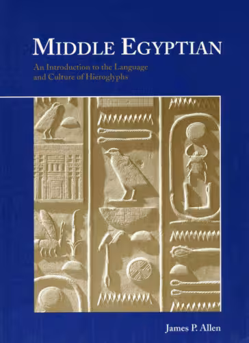 خرید و دانلود نسخه کامل کتاب Middle Egyptian: An Introduction to the Language and Culture of Hieroglyphs