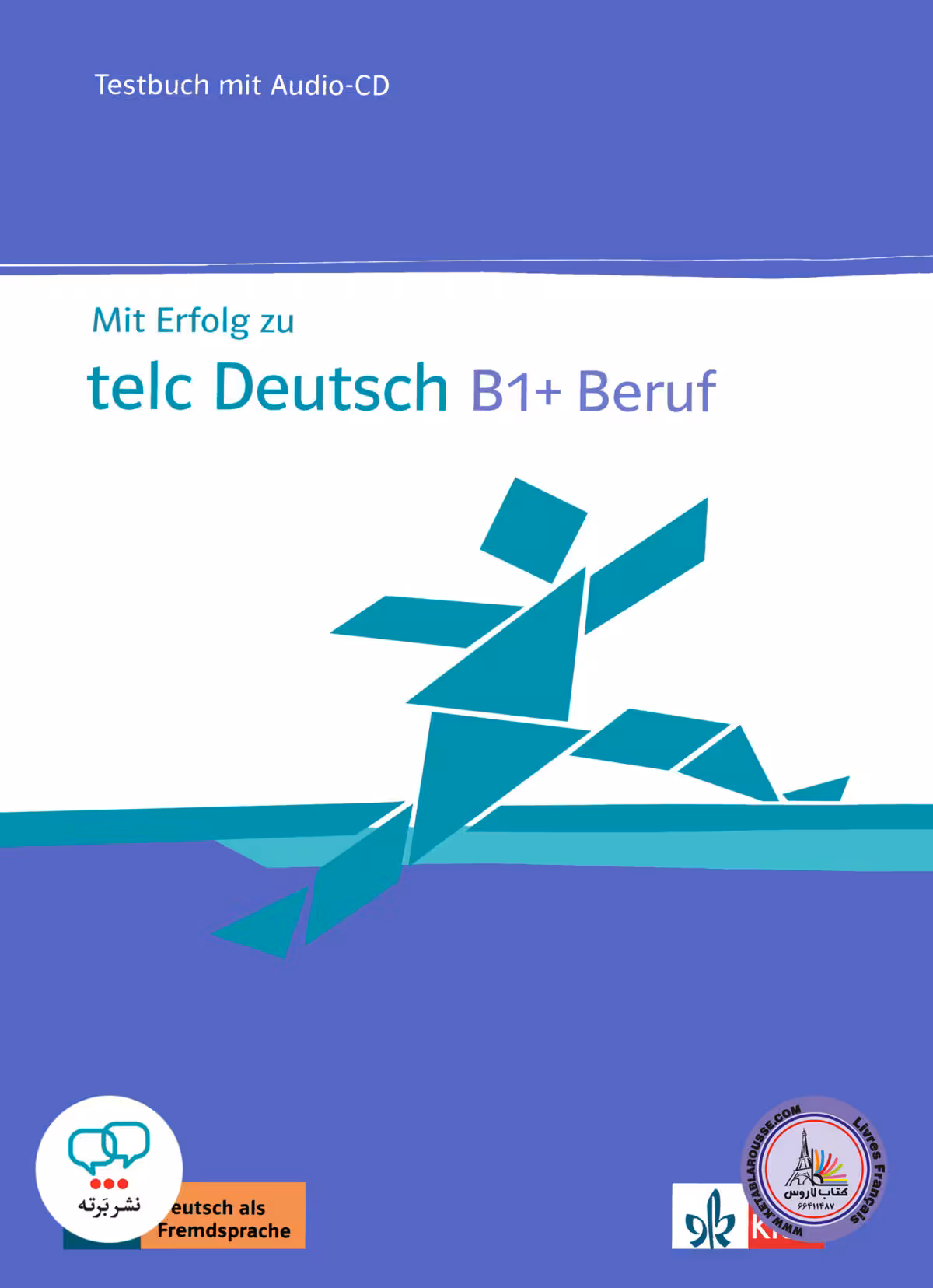 کتاب آزمون آلمانی میت ارفولگ زو تلک دویچ بقوف Mit erfolg zu telc Deutsch B1 Beruf Testbuch