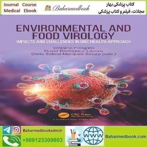 Environmental and Food Virology 2023 دانلود کتاب الکترونیکی