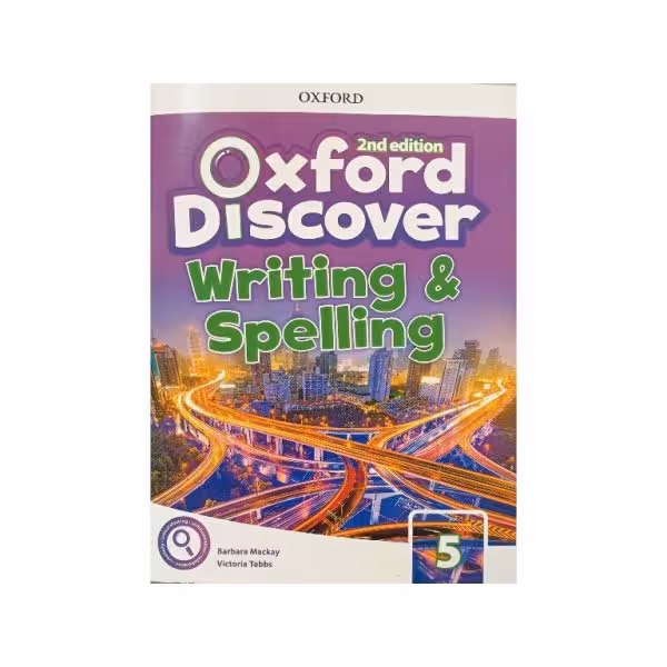 Oxford Discover 5 WRITING &amp; SPELLING