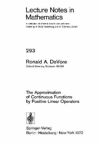 خرید و دانلود نسخه کامل کتاب The Approximation of Continuous Functions by Positive Linear Operators