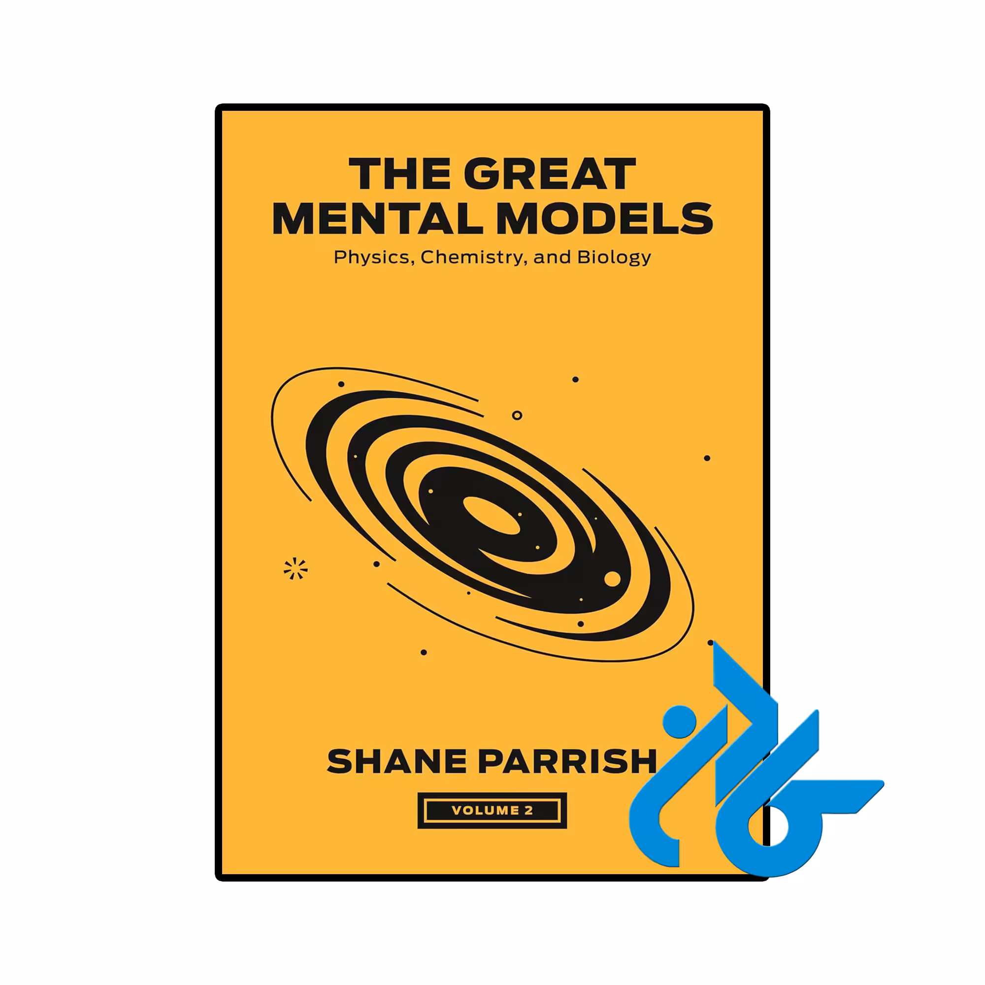 کتاب The Great Mental Models Volume 2