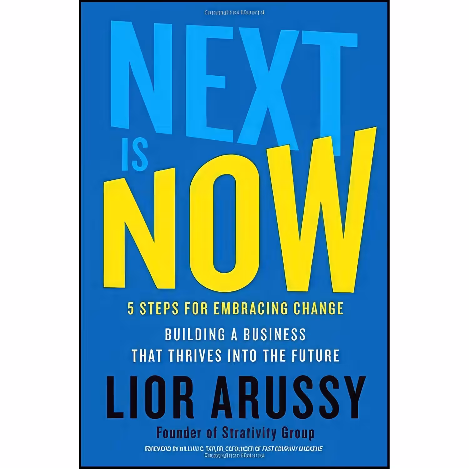 کتاب زبان اصلی Next Is Now اثر Lior Arussy