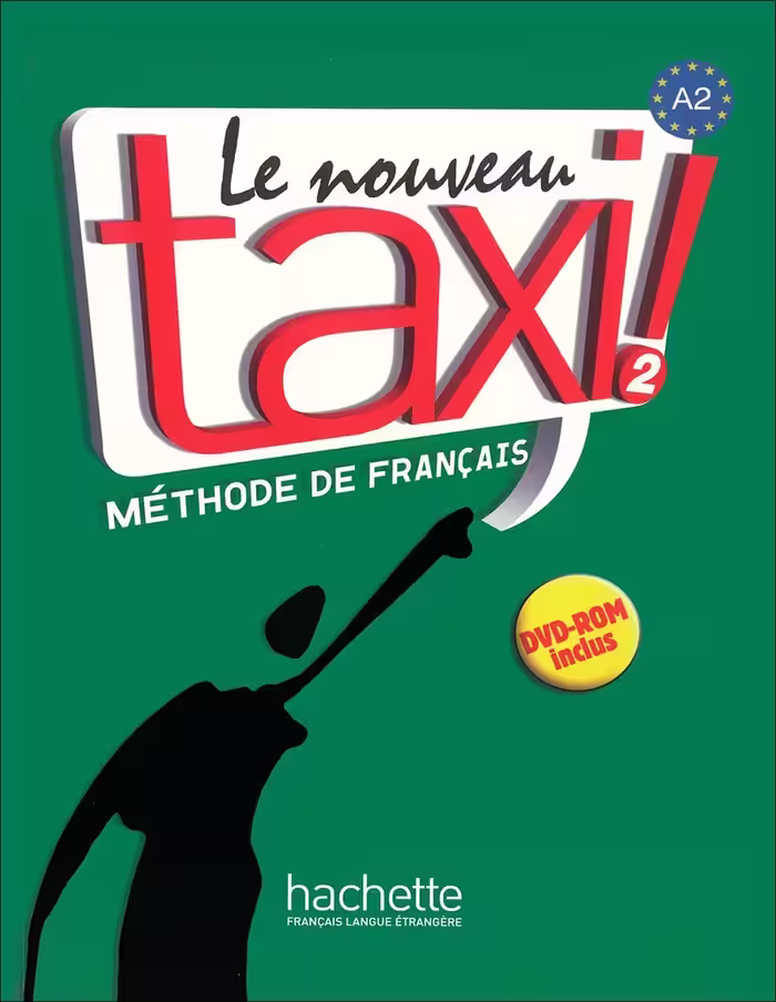 تاکسی 2 آموزش زبان فرانسه Le Nouveau Taxi 2: A2 – Livre   Cahier   DVD
