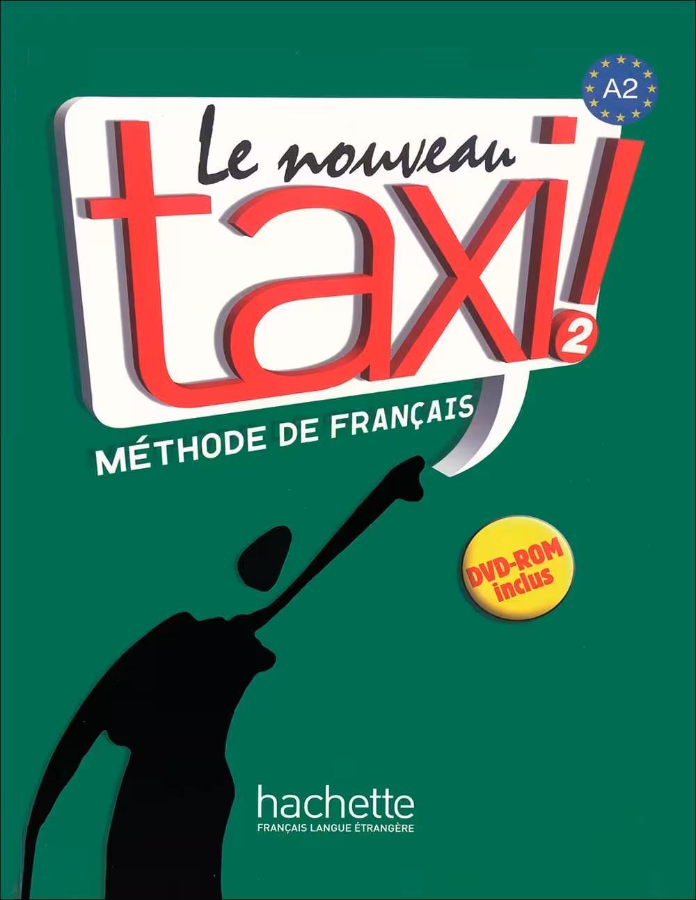 تاکسی 2 آموزش زبان فرانسه Le Nouveau Taxi 2: A2 – Livre Cahier DVD