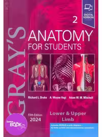 آناتومی گری 2024 جلد دوم اندام زبان اصلی Gray’s Anatomy for Students vol 2 (5th edition) 2024