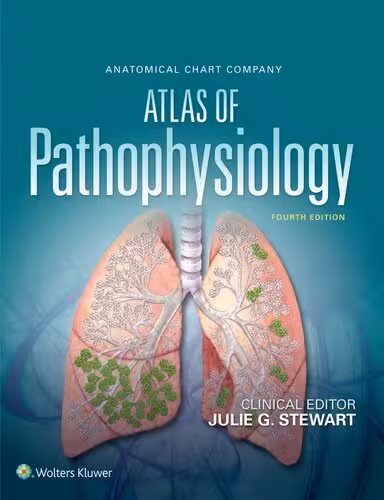 خرید و دانلود نسخه کامل کتاب Anatomical Chart Company Atlas of Pathophysiology