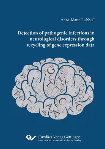 خرید و دانلود نسخه کامل کتاب Detection of pathogenic infections in neurological disorders through recycling of gene expression data