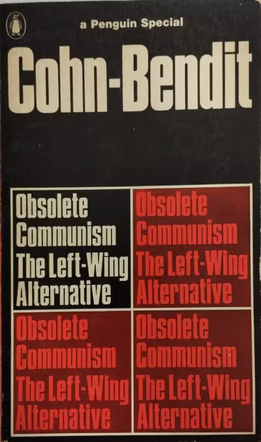 Obsolete Communism | Cohn-Bendit