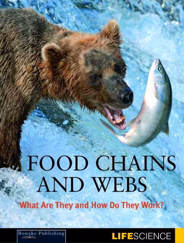 خرید و دانلود نسخه کامل کتاب Food Chains and Webs: What Are They And How Do They Work? (Let's Explore Science)