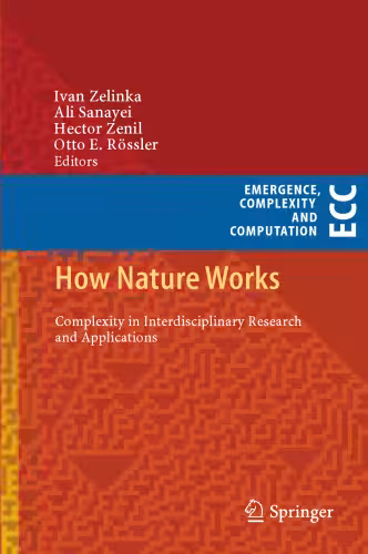 خرید و دانلود نسخه کامل کتاب How Nature Works: Complexity in Interdisciplinary Research and Applications